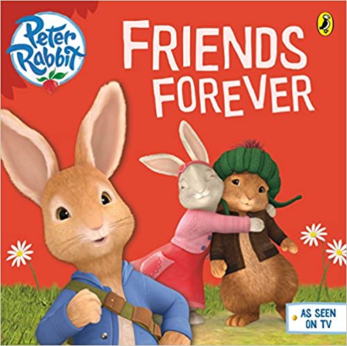 Peter Rabbit: Friends Forever