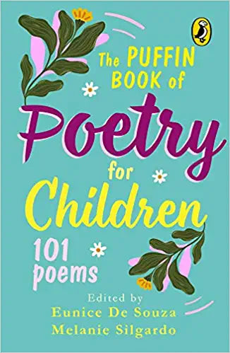 The Puffin Book of Poetry for Children: 101 Poems