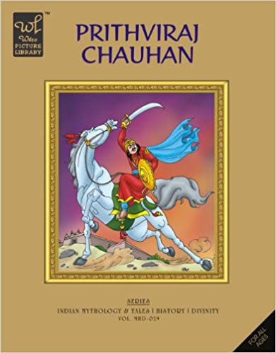 Prithviraj Chauhan (Wilco Picture Library)