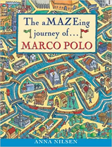 The Amazeing Journey of Marco Polo (Great Explorers)