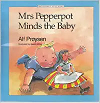 Mrs. Pepperpot Minds the