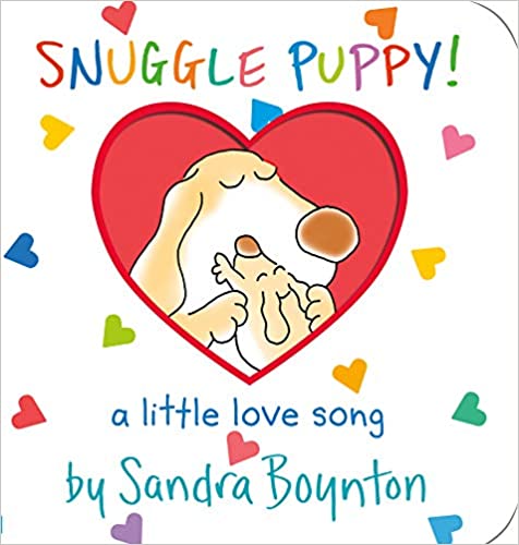 Snuggle Puppy!: A Little Love Song (BOARD BOOK)