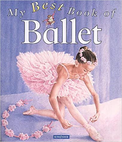 My Best Book of Ballet