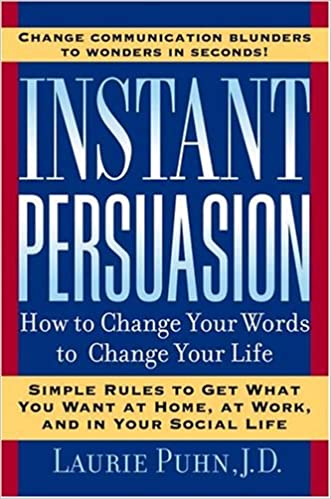 Instant Persuasion ( HARDCOVER )
