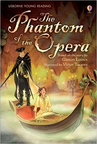 The Phantom of the Opera (USBORNE YOUNG READING)