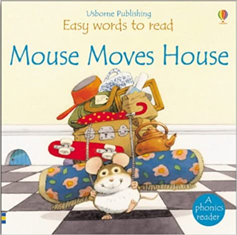 Mouse Moves House (Usborne Easy Words to Read)