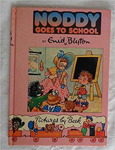 Noddy Goes to School (Hardcover)