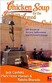 Chicken soup for the indian armed forces soul
