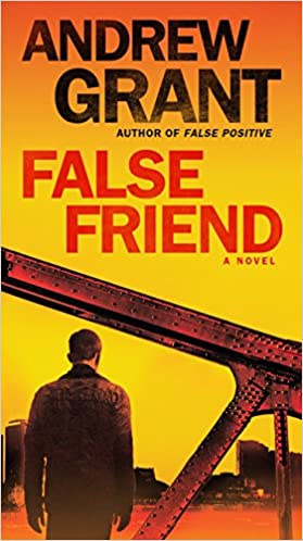 False Friend by Andrew Grant