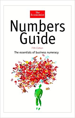 Numbers guide :essentials of business numeracy