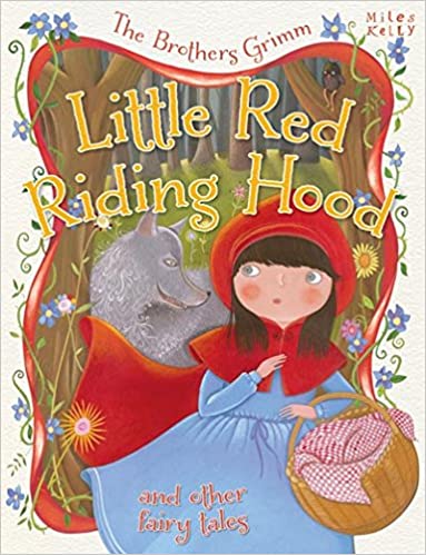 Little Red Riding Hood and other Fairy Tales