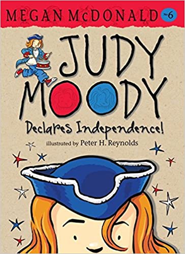 Judy Moody Declares Independence ! #6