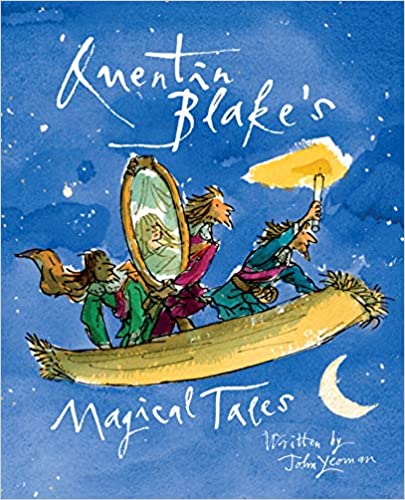 Quentin Blake's Magical Tales (Hardcover)