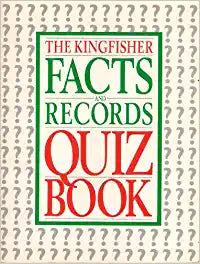 Kingfisher Facts and Records Quiz Book