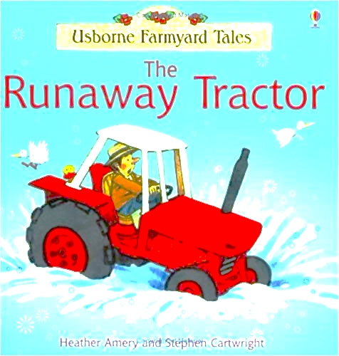Runaway tractor (farmyard tales)