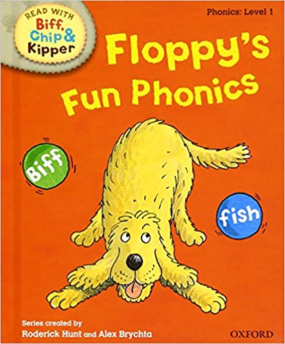 Read With Biff, Chip, and Kipper: Phonics: Level 1: Floppy's Fun Phonics