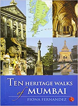 Ten Heritage walks of Mumbai