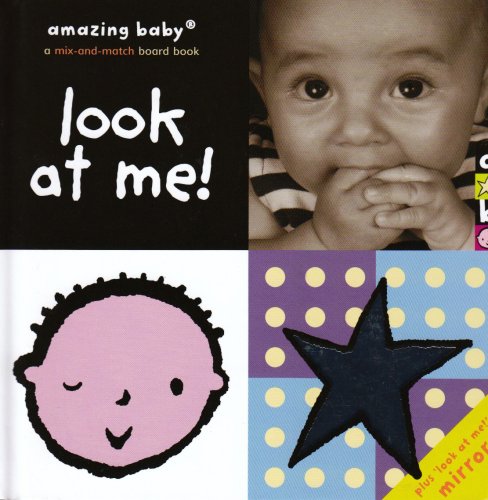 Look At Me! (A MIX-AND-MATCH BOARDBOOK)