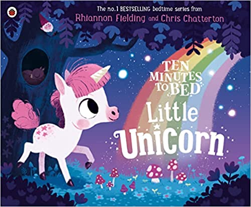 Ten Minutes to Bed: Little Unicorn