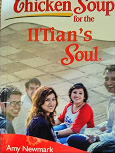 Chicken Soup for the iitians soul