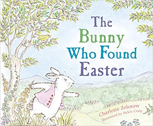 The Bunny Who Found Easter