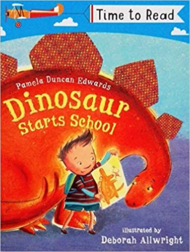 Time to read Dinosaur Starts School