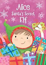 Alice - Santa's Secret Elf (HARDCOVER)
