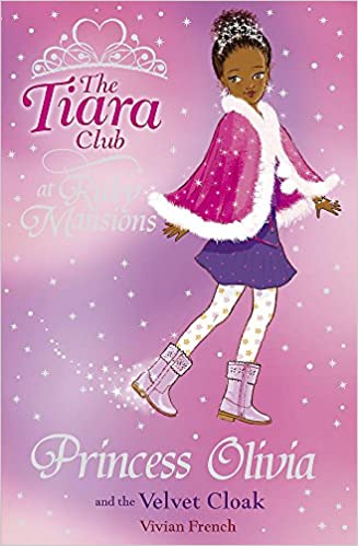 Princess Olivia and the Velvet Cloak