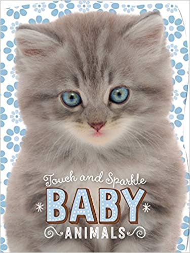 Touch and Sparkle: Baby Animals (BOARD BOOK)