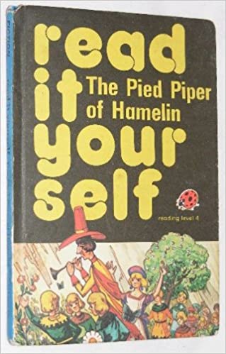 Read it yourself the Pied Piper of hamelin (HARDCOVER)