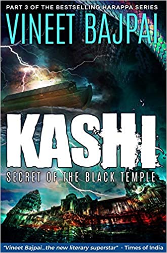 Kashi: secret of the black temple by Vineet Bajpai