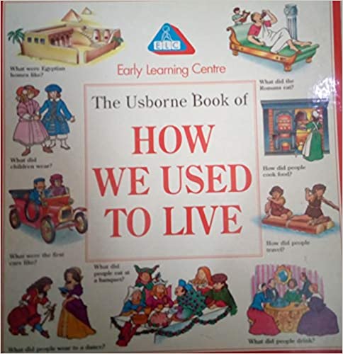 How we used to live