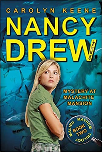 Nancy drew mystery of malachite mansion by Carolyn Keene