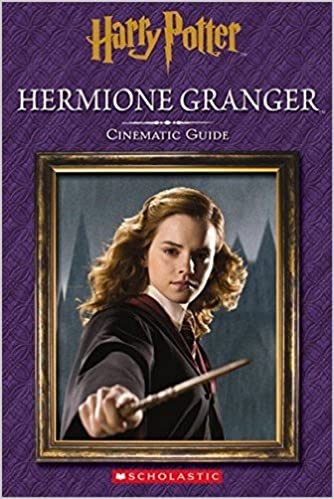 Harry Potter: Hermione Granger - Cinematic Guide (Hardcover)