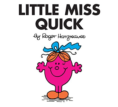 Little Miss Quick (Mr. Men and Little Miss)