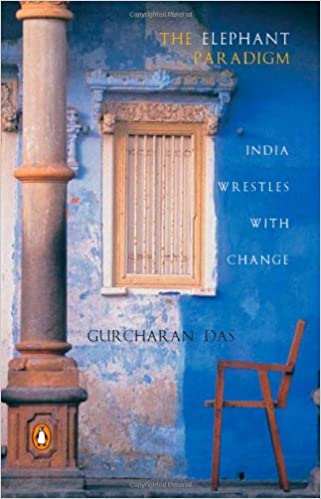 The elephant paradigm by Gurcharan Das