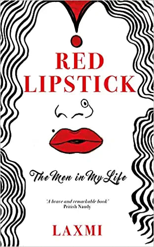 Red Lipstick: The Men in My Life {Hardcover}