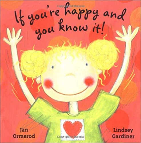 If You're Happy And You Know It!
