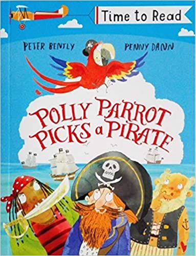 Time To Read: Polly Parrot Picks A Pirate