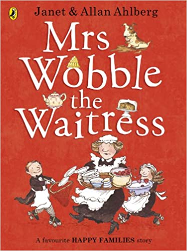 Mrs wobble the waitress