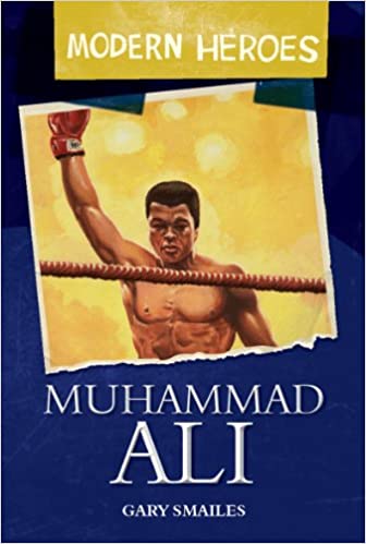 Muhammad Ali (Modern Heroes) (HARDCOVER)
