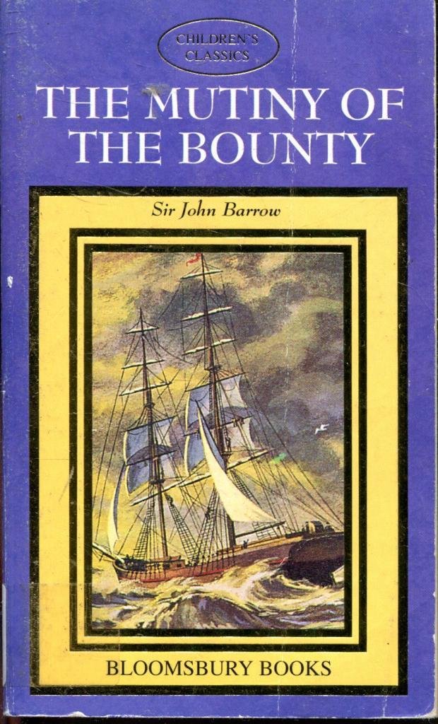 The Mutiny of the Bounty (RARE BOOKS)