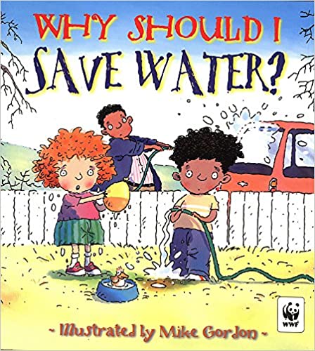 Why Should I Save Water?