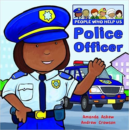 Police Officer (People Who Help Us)