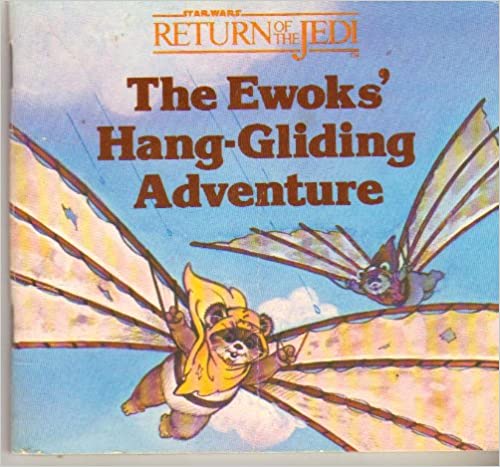 The Ewoks' Hang-Gliding Adventure