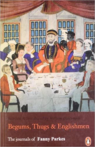 Begums, Thugs and Englishmen