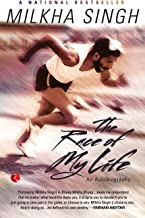 The race of my life: an autobiography by Milkha Singh