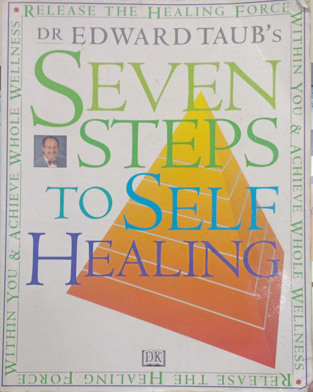 Seven Steps to Self Healing