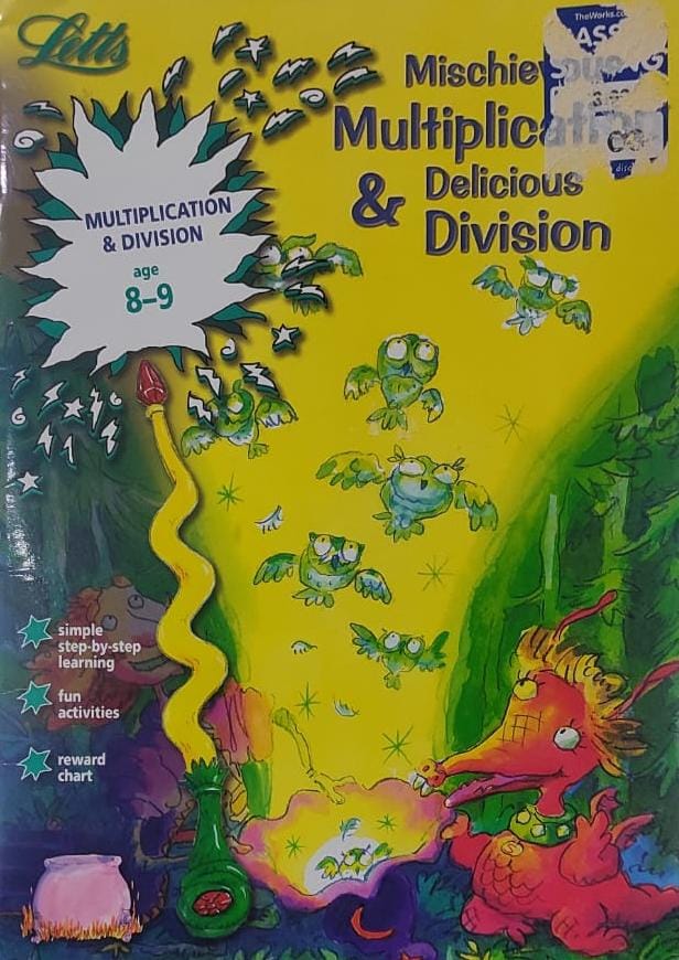 Mischievous Multiplication and Delicious Division Age 8-9