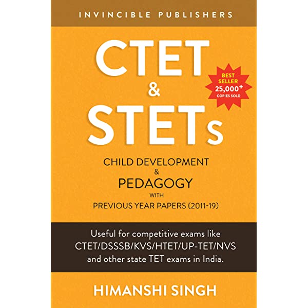 CTET & STETs Paper 1 and Paper 2 both: Child Development and Pedagogy with Previous Year Papers (2011-19)